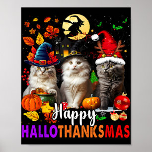 Halloween Thanksgiving Christmas Happy Hallothanks Poster