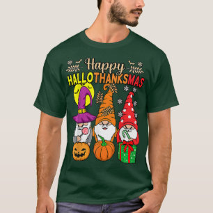 Halloween Thanksgiving Christmas Happy HalloThanks T-Shirt