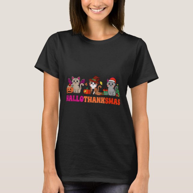 Halloween Thanksgiving Christmas Happy Hallothanks T-Shirt (Front)