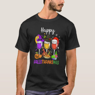 Halloween Thanksgiving Christmas Happy Hallothanks T-Shirt