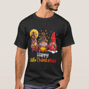 Halloween Thanksgiving Christmas Happy Hallothanks T-Shirt