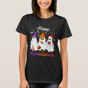 Halloween Thanksgiving Christmas Happy Hallothanks T-Shirt
