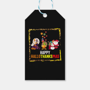 Halloween Thanksgiving Christmas Shirt, Happy Gift Tags