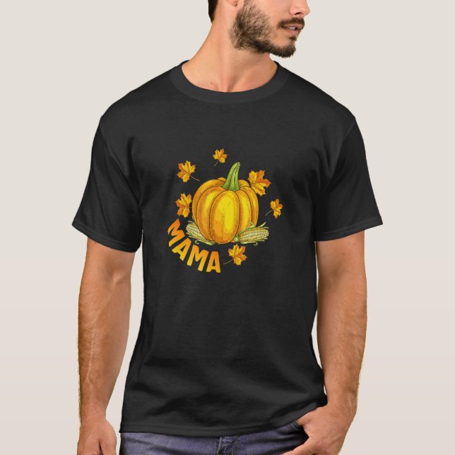Halloween Thanksgiving Mama Pumpkin Pregnancy Anno T-Shirt (Front)