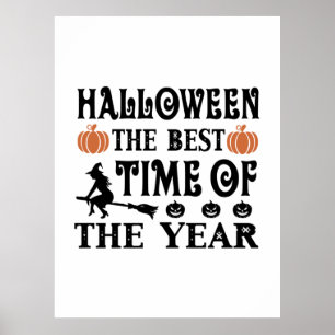 Halloween The Best Time Of The Year Birthday Poster