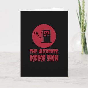 Halloween -The Ultimate Horror Show at Gas Station Card