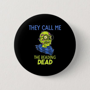 Halloween They Call Me The Reading 6 Cm Round Badge