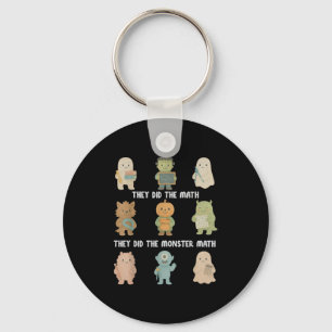 Halloween They Did The Math They Did The Monster M Key Ring