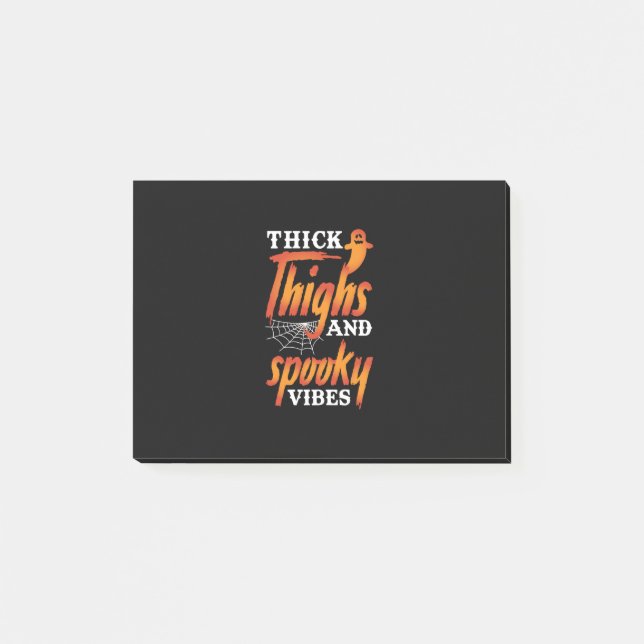 Halloween Thick Thighs And Spooky Vibes Post-it Notes (Front)