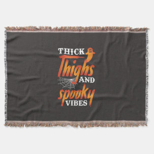 Halloween Thick Thighs And Spooky Vibes Throw Blanket