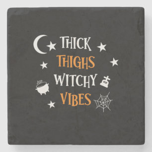 Halloween Thick Thighs Witch Vibes Birthday Stone Coaster