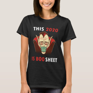 Halloween  This 2020 is Boo Sheet Dracula T-Shirt