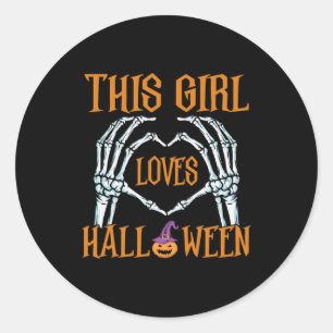 Halloween This Girl Loves Halloweens Birthday Classic Round Sticker