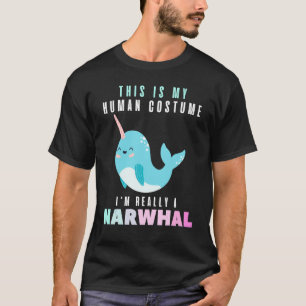 Halloween This Is My Human Costume Im Really A Nar T-Shirt