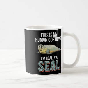 Halloween This Is My Human Costume I'm Really A Se Coffee Mug