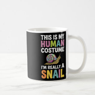 Halloween This Is My Human Costume I'm Really A Sn Coffee Mug