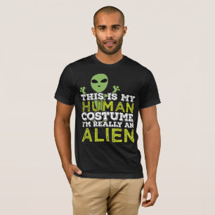 Halloween This Is My Human Costume Really An Alien T-Shirt