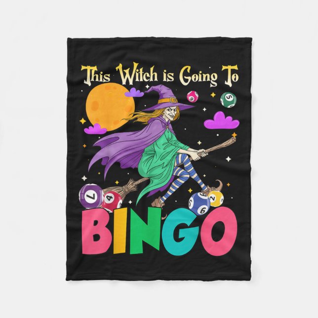 Halloween This Witch Is Going To Bingo  Fleece Blanket (Front)