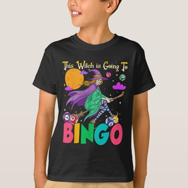 Halloween This Witch Is Going To Bingo  T-Shirt (Front)