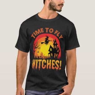 Halloween Time to Fly Witches Haunted House T-Shirt