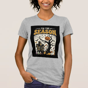 Halloween Tis The Season Haunted House Design_1 T-Shirt