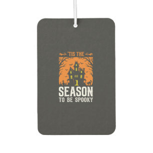 Halloween Tis The Season To Be Spooky Design_1 Car Air Freshener