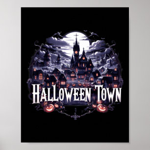 Halloween Town Skeleton Ghost Pumpkin Halloween To Poster
