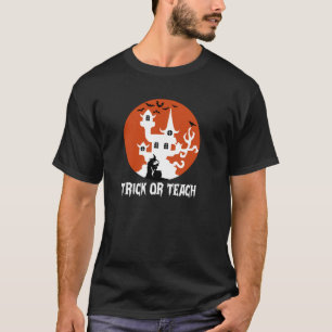 Halloween Trick or Teach Fall Moon Witch Bat scary T-Shirt