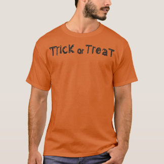 Halloween Trick Or Treat 2 T-Shirt