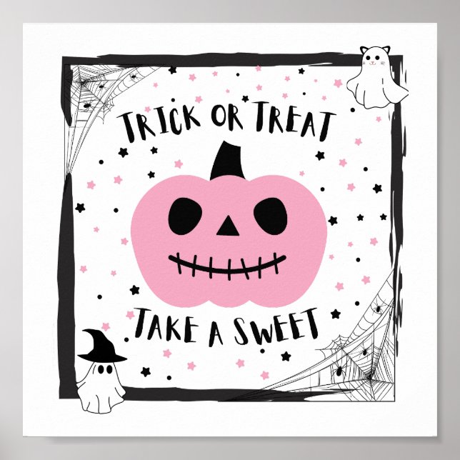 Halloween Trick or Treat take a sweet Pink pumpkin Poster (Front)