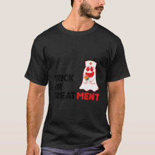 Halloween Trick Or Treatment Funny Nurse Gifts Cut T-Shirt