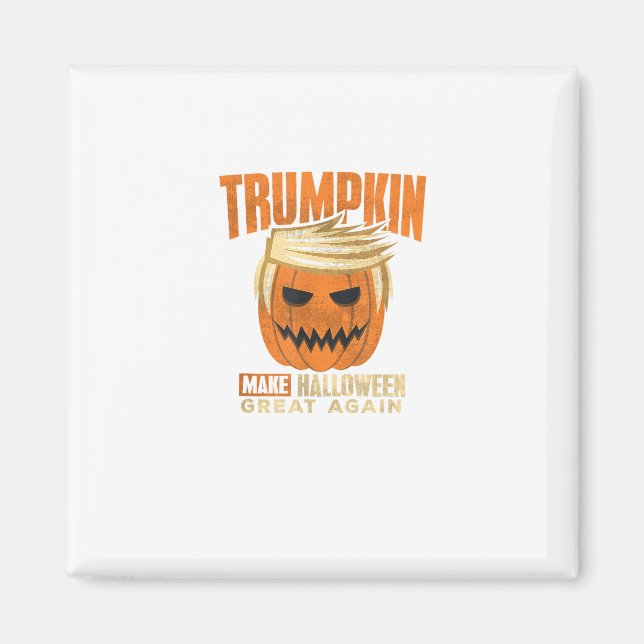 Halloween Trumpkin Funny Make America Great Magnet (Front)