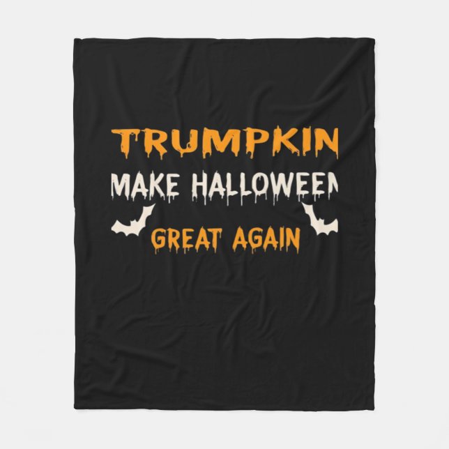 Halloween Trumpkin Funny Make Halloween Great Agai Fleece Blanket (Front)