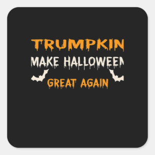 Halloween Trumpkin Funny Make Halloween Great Agai Square Sticker