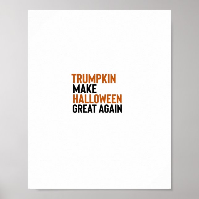 Halloween Trumpkin – Make Halloween Great Again Fu Poster (Front)