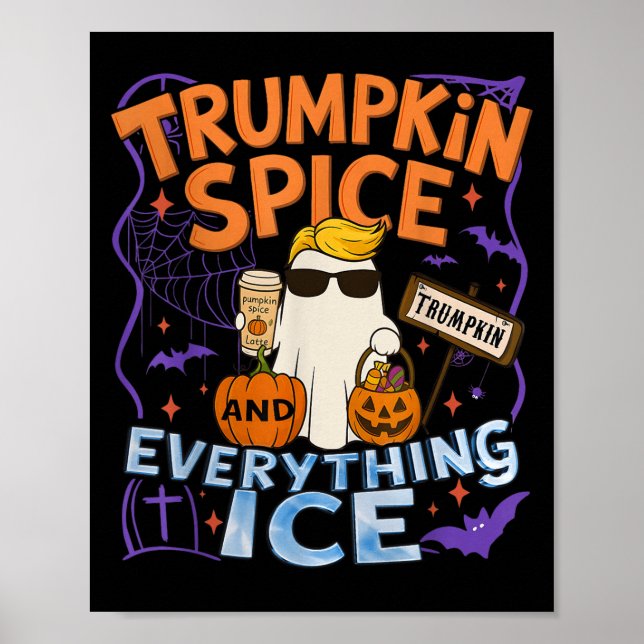 Halloween Trumpkin Sce And Everything Ice Pumpkin  Poster (Front)