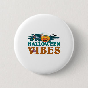 Halloween Vibes        6 Cm Round Badge