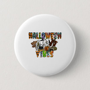 Halloween Vibes    6 Cm Round Badge