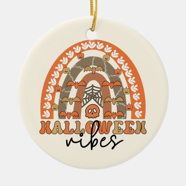 Halloween Vibes Boho Rainbow Fall Halloween Ceramic Ornament (Front)