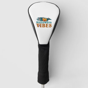 Halloween Vibes Golf Head Cover
