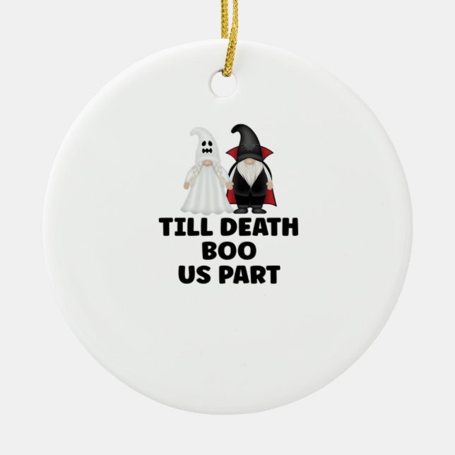 Halloween Wedding Anniversary - Till Death Boo Us  Ceramic Ornament (Front)