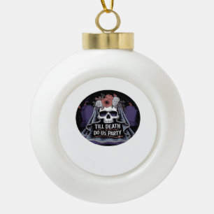 Halloween Wedding Spooky Wedding Halloween Party T Ceramic Ball Christmas Ornament