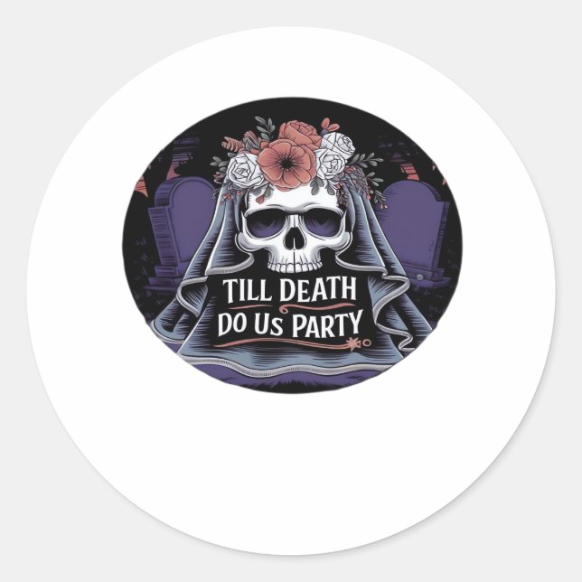 Halloween Wedding Spooky Wedding Halloween Party T Classic Round Sticker (Front)