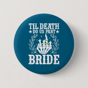 Halloween wedding til death do part bride skeleton 6 cm round badge