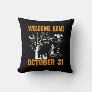 Halloween Welcome Home October Birthday Cushion