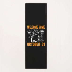Halloween Welcome Home October Birthday Yoga Mat