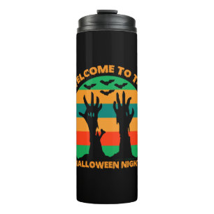 Halloween Welcome To The Halloween Night Thermal Tumbler