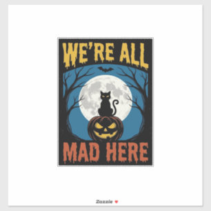Halloween Were All Mad Here Moon Cat Pumpkin