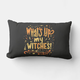 Halloween What’s up my witches! Lumbar Cushion