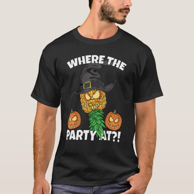 Halloween Where the Party At Pineapple Swinger Men T-Shirt (Front)
